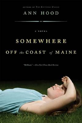 Somewhere Off the Coast of Maine book