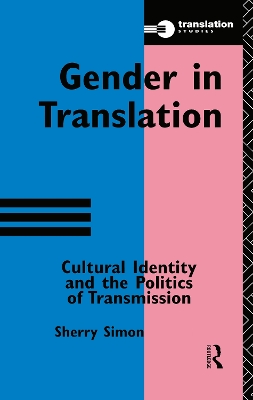 Gender in Translation by Sherry Simon