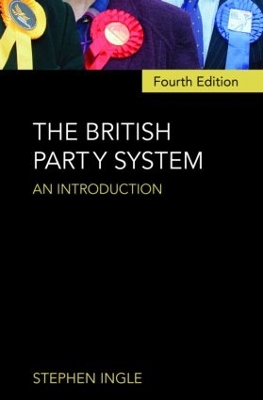British Party System by Stephen Ingle