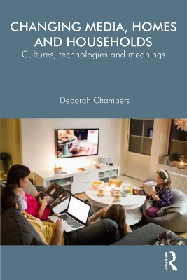 Changing Media, Homes and Households book