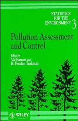 Statistics for the Environment, Pollution Assessment and Control book