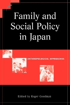 Family and Social Policy in Japan book