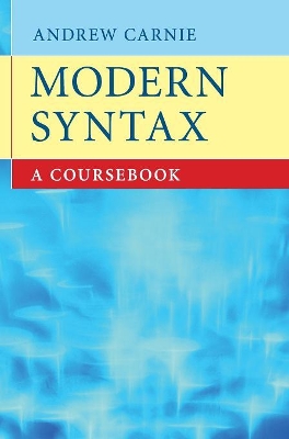 Modern Syntax by Andrew Carnie