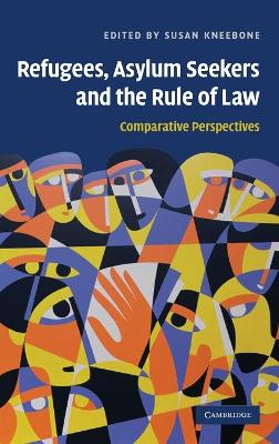 Refugees, Asylum Seekers and the Rule of Law book