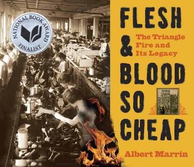 Flesh And Blood So Cheap by Albert Marrin