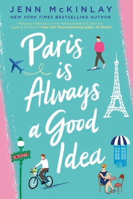 Paris Is Always A Good Idea book