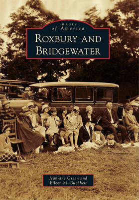 Roxbury and Bridgewater by Jeannine Green