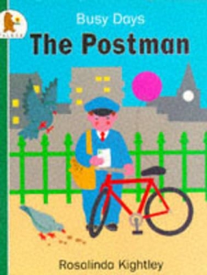 The Postman by Rosalinda Kightley