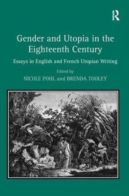 Gender and Utopia in the Eighteenth Century by Brenda Tooley