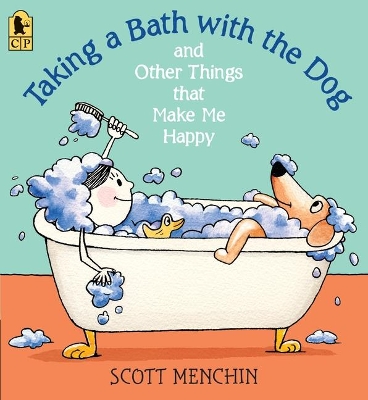 Taking a Bath with the Dog and Other Things that Make Me Happy book