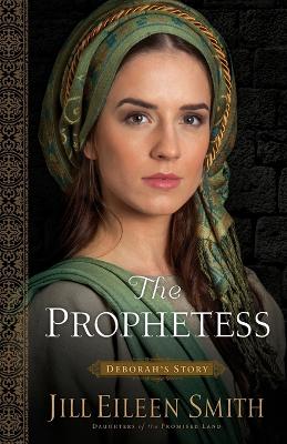 The Prophetess – Deborah`s Story book