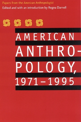 American Anthropology, 1971-1995 book