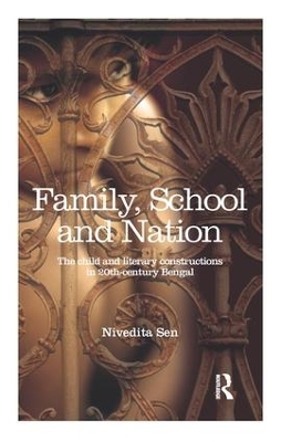 Family, School and Nation by Nivedita Sen