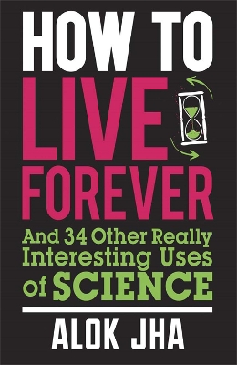 How to Live Forever book