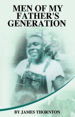 Men of My Father's Generation book