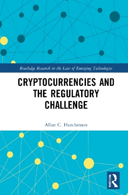 Cryptocurrencies and the Regulatory Challenge book