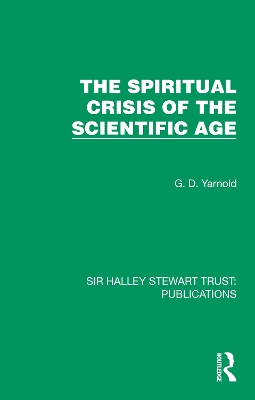 The Spiritual Crisis of the Scientific Age book