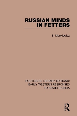 Russian Minds in Fetters by S. Mackiewicz