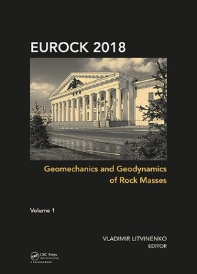 Geomechanics and Geodynamics of Rock Masses, Volume 1 book