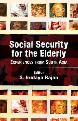 Social Security for the Elderly by S. Irudaya Rajan