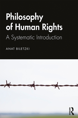 The Philosophy of Human Rights by Anat Biletzki