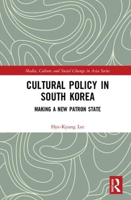 Cultural Policy in South Korea by Hye-Kyung Lee