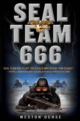 SEAL Team 666: A Novel by Weston Ochse