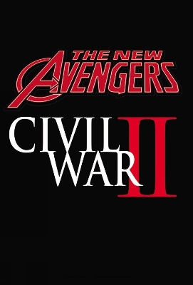 New Avengers: A.i.m. Vol. 3: Civil War Ii book