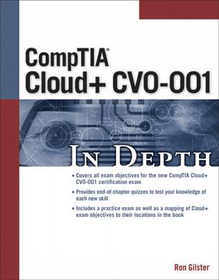 CompTIA Cloud+ CV0-001 In Depth book