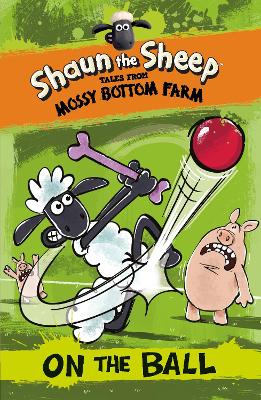 Shaun the Sheep: On the Ball book