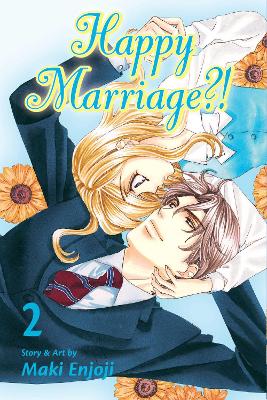 Happy Marriage?!, Vol. 2 book