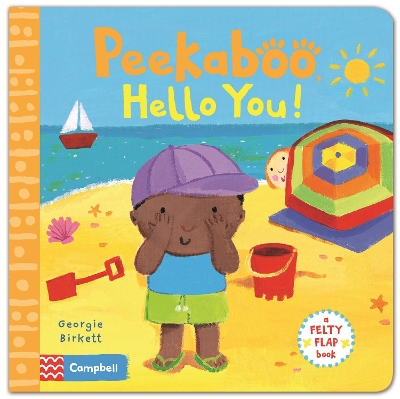 Felty Flaps: Peekaboo, Hello You!: a Felty Flap Book book