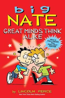 Big Nate: Great Minds Think Alike book