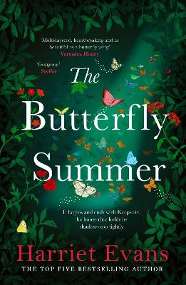 The The Butterfly Summer: From the Sunday Times bestselling author of THE GARDEN OF LOST AND FOUND and THE WILDFLOWERS by Harriet Evans