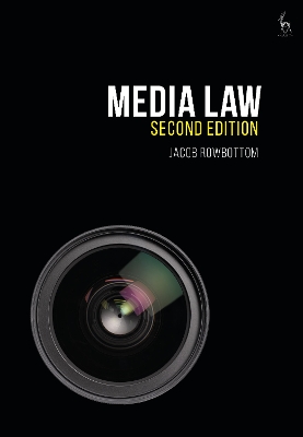 Media Law by Dr Jacob Rowbottom