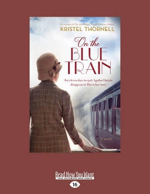 On the Blue Train by Kristel Thornell