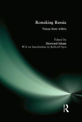 Remaking Russia: Voices from within book