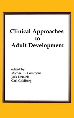 Clinical Approaches to Adult Development book
