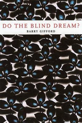 Do The Blind Dream? book