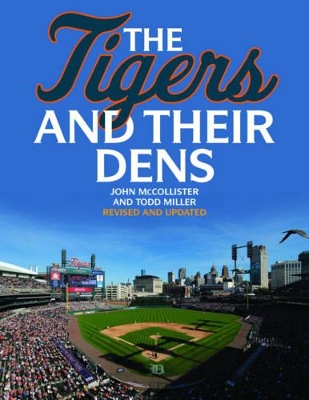 Tigers and Their Dens book