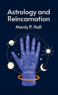 Astrology and Reincarnation Hardcover book