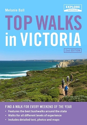 Top Walks in Victoria 2nd ed book