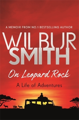 On Leopard Rock: A Life of Adventures book