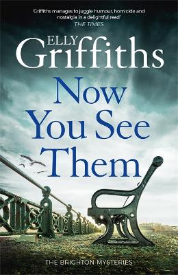 Now You See Them: The Brighton Mysteries 5 book