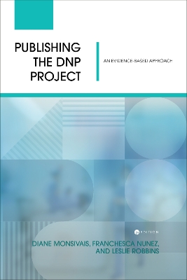 Publishing the DNP Project: An Evidence-Based Approach book
