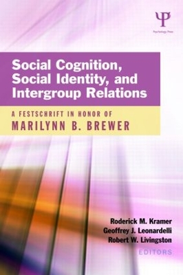 Social Cognition, Social Identity, and Intergroup Relations book