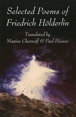 Selected Poems of Friedrich Hoelderlin by Friedrich Hölderlin