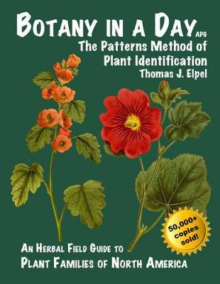 Botany in a Day by Thomas J Elpel