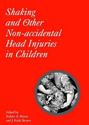 Shaking and Other Non-Accidental Head Injuries in Children book