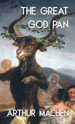 The Great God Pan and the Inmost Light (Jabberwoke Pocket Occult) book